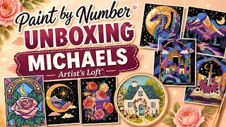 Michaels Artist s Loft Paint by Number Unboxing Roses Cottages Dragons & More