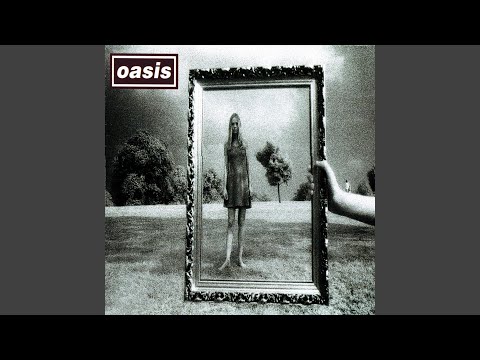 Videoclip de Round Are Way (Remastered) — Oasis