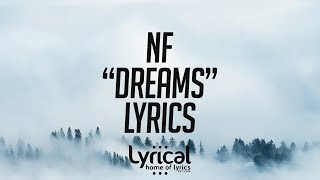 NF - Dreams Lyrics