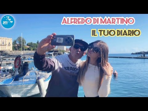 Alfredo Di Martino - Il tuo Diario ( Ufficiale 2025 )