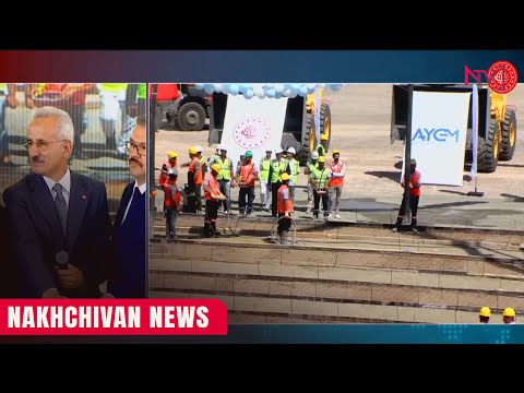 NAKHCHIVAN NEWS 22.08.2025