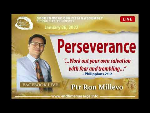 "Perseverance Part 2" By Ptr Ron Millevo
