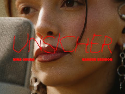 Nina Chuba - Unsicher (Garden Session)