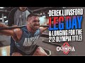 DEREK LUNSFORD LEG DAY & LONGING FOR THE 212 OLYMPIA TITLE!