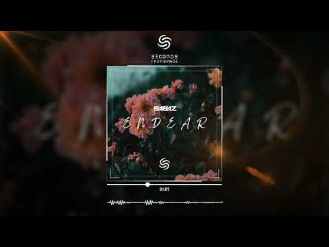 Babaz - Endear (Official Audio)