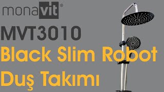 Monavit Black Slim Robot Duş Takımı Seti, Yağmurlama, Tepe Duş MVT3010