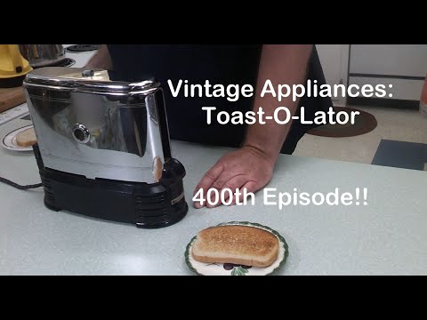 Vintage Appliances: Toast-O-Lator Luxury Toaster
