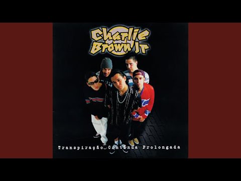 Tudo que ela gosta de escutar - Charlie Brown Jr.