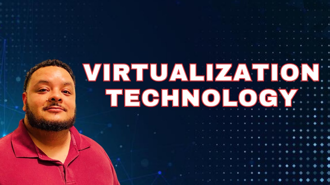 What is Virtualization Technology?