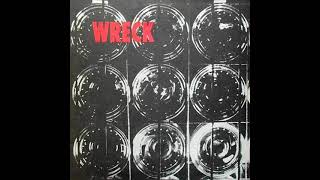 Wreck - Song X