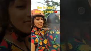 3 weeks In Vietnam 🇻🇳 #shorts