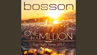 One in a Million (Tom Skyler Remix 2017)