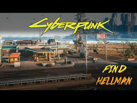 CYBERPUNK 2077 | FIND HELLMAN | LIFE DURING WARTIME | TIPS