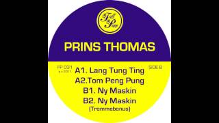 Prins Thomas - Ny Maskin