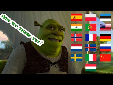 Are we there yet? | 14 Different Languages | SHREK 2