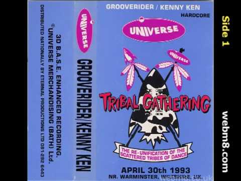 Grooverider / Kenny Ken - Universe Tribal Gathering - April 30th 1993