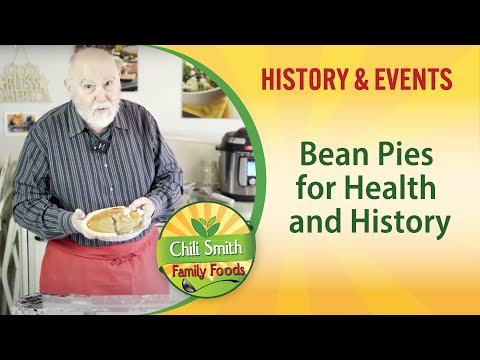 Bean Pies for Health and History