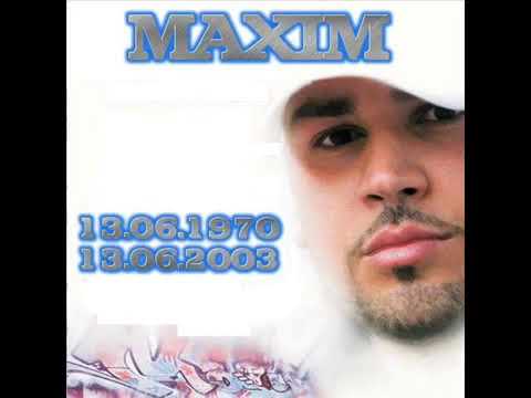 Bektaş & Sırtlan - Maxim Dostum Maxim Baba  (Maxim Memorial Sampler 2005)