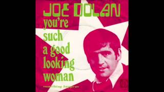 Joe Dolan - You&#39;re Such A Good Looking Woman