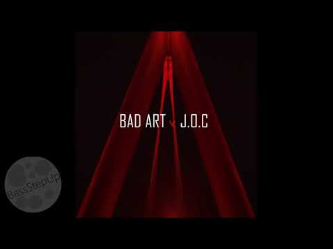BAD ART x J.O.C - PARIM ENNE (Bass Boost)