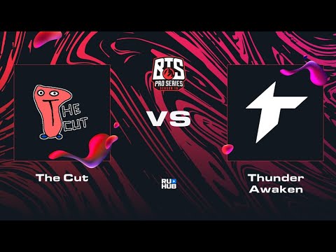 The Cut vs Thunder Awaken, Dota 2 BTS Pro Series 10, bo2, game 2 [Lost]