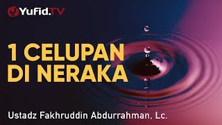 Download lagu Ceramah Singkat: Satu Celupan di Neraka - Ustadz Fakhruddin Abdurrahman, Lc. mp3 Download lagu Ceramah Singkat: Satu Celupan di Neraka - Ustadz Fakhruddin Abdurrahman, Lc. mp3