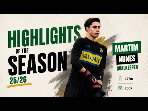 HIGHLIGHTS MARTIM NUNES 2025/26 - GOALKEEPER