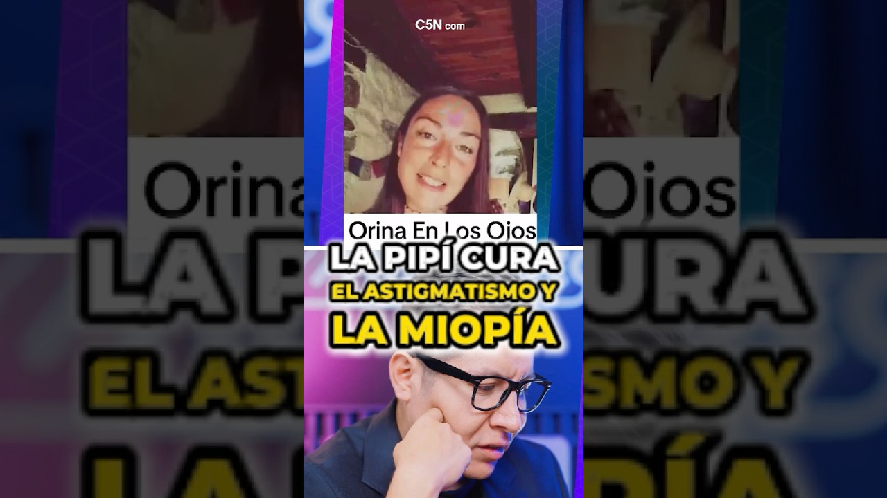 🔫 💦 La PIPÍ CURA 👉 el ASTIGMATISMO 👓 y la MIOPÍA ⁉️ 👁️