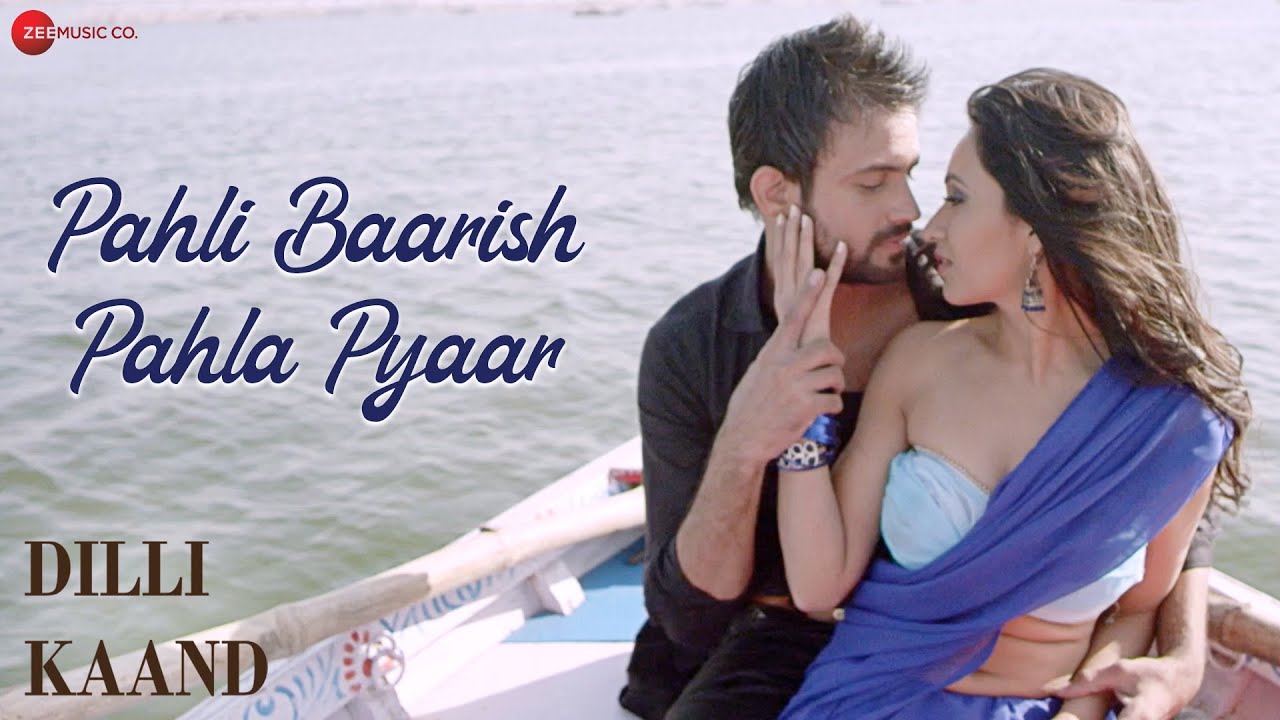 PAHLI BAARISH PAHLA PYAAR LYRICS - JAVED ALI - DILLI KAAND