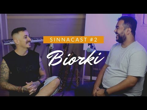 Biorki  - SinnaCast #2