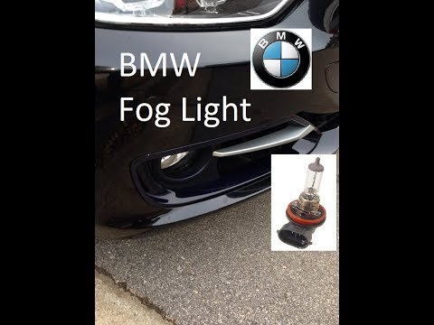 Replace Fog Lamp BMW Serie 1 2 3 4 5