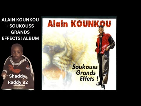 Alain Kounkou - Soukouss Grands Effets Album 1997! - 90s Music Soukous!🔥🎸💃🏿🎶