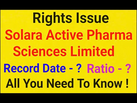 Rights Issue - Solara Active Pharma Sciences Limited.