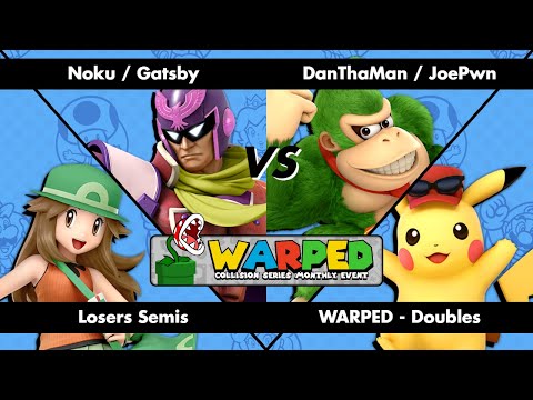 Warped! Doubles - Noku / Gatsby vs DanThaMan / JoePwn - Losers Semis
