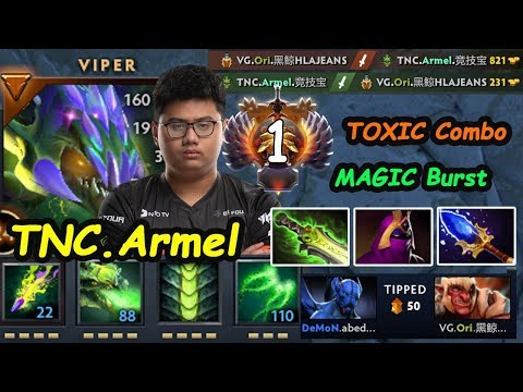TNC.Armel [Viper] TOP1 MMR Toxic Combo Magic Burst vs VG.Ori ChengduMajor Ranked Dota 2 pro Gameplay