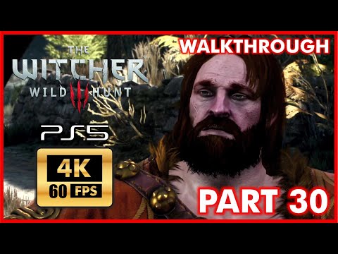 THE WITCHER 3 [PS5 4K 60FPS] WILD HUNT Walkthrough Part 30 - THE LORD OF UNDVIK - No Commentary