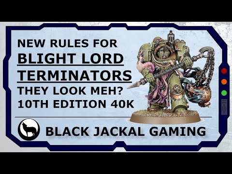 New Blight Lord Terminator Death Guard rules | Chaos Space Marines Warhammer 40k 10th Edition
