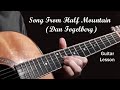 Dan Fogelberg Song From Half Mountain - guitar lesson