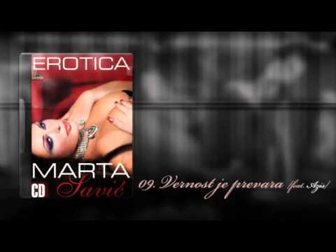 Marta Savic - Vernost je prevara [feat. Azis]