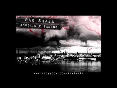 Rak Shaza - Acciaio e sangue (Vanderslice - Action Music)