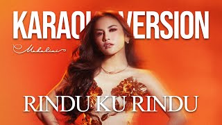 Download lagu MAHALINI - RINDU KU RINDU #KOMA, (KARAOKE VERSION) LIRIK LAGU VIRAL & TRENDING TERBARU mp3
