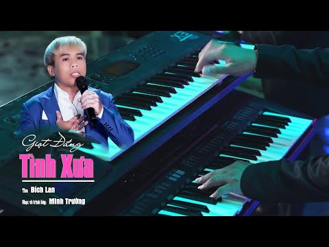 Giọt đắng tình xưa - Minh Trường