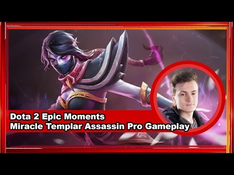 Dota 2 Epic Moments - Miracle Templar Assassin Pro Gameplay - Ranked Match Full Game
