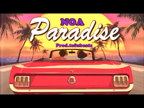 NOA - Paradise (Prod. tofubeats)【Official Audio Video】