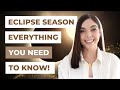 Everything You Need To Know About Eclipse Season