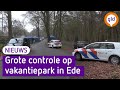 Grote controle op vakantiepark na klachten over criminele zaken
