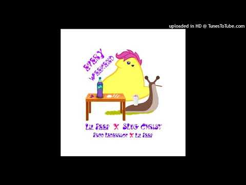 Lil Peep x Slug Christ - Every Weekend (Prod. by Lederrick & Lil Peep)