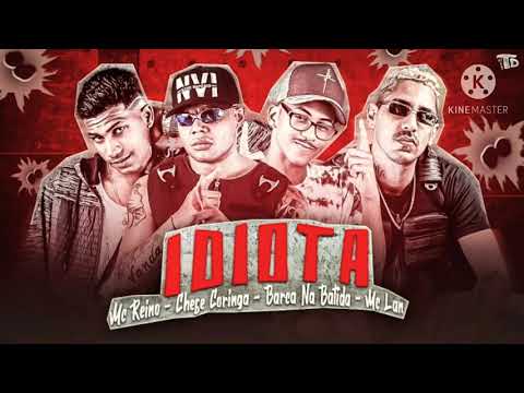 🔴MC REINO/FECHE CORINGA/ BARCA NA BATIDA/ MC LAN/( I DIOTA) #BREGAFUNK#