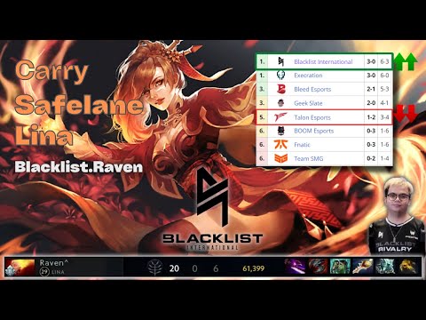 [DONT MISS] INTENSE GAME BLACKLIST vs TALON - RAVEN CARRYING WITH LINA,NEGATING ALL LINA CARRY CURSE