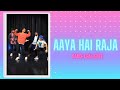 Aaya Hai Raja Logo Re Logo